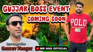 SANJEEV DADUPURIYA || GURJAR BOSS EVENT COMING SOON | NEW VLOG 2025