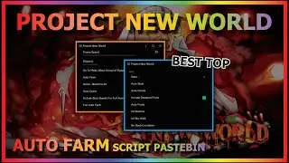 PROJECT NEW WORLD Script Pastebin 2022 AUTO FARM | SPAWN KRAMPUS | FAST FARM (BEST TOP 1)