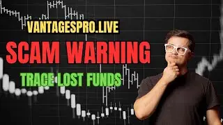 vantagespro.live Review: SCAM Investigation | Trace Your Lost Funds | 2025 Investor Alert