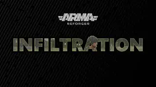 Infiltration - ARMA Reforger Gameplay