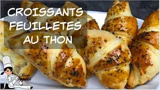 CROISSANTS FEUILLETES AU THON/ RECETTE FACILE