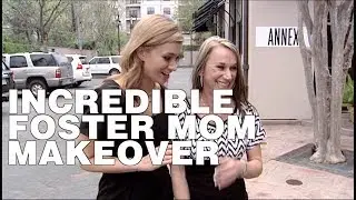 Rebecca Spera Gives an Incredible Foster Mom a Deserving Makeover