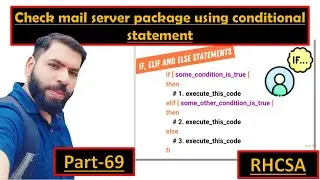 Shell Scripting in Linux: Using if, elif, else, and then to Verify Mail Package Installation|part 69