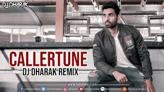 CALLER TUNE (REMIX) DJ DHARAK