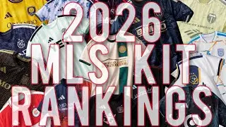 Ranking EVERY 2026 MLS Kit From BEST to WORST | Full Jersey Tier List