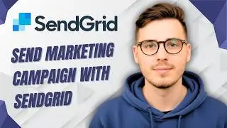 How To Send Marketing Campaign With Sendgrid [2026 Guide]