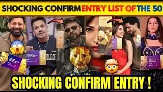 OMG🤯! Shocking Confirm Entry On Thr 50 Show 😱 The 50 Show Confirm Contestants