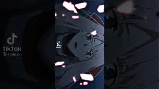 HiroXzerotwo //Anime edit//tiktok