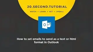 OLDIE - How to set emails to send as a text or html format in Outlook: MS Outlook Tutorial #7