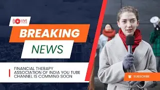 Coming Soon | Financial Therapy Association of India's Youtube Channel