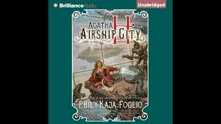 Agatha H. and the Airship City - Kaja Foglio