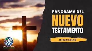 #20 Panorama del N.T.  -  Hebreos 20 enero 2026