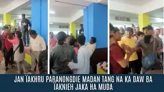 JAN &Iuml;ASHOH KI ARNGUT KIBA DIE MADAN TANG NA KA DAW KA JING&Iuml;AKNIEH JAKA HA MUDA