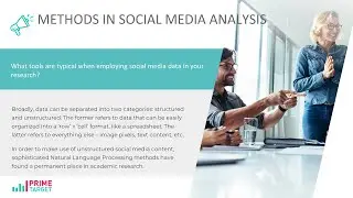 The Tools and Methods in Social Media Analytics  (S.M. Analytics Webinar Excerpt)