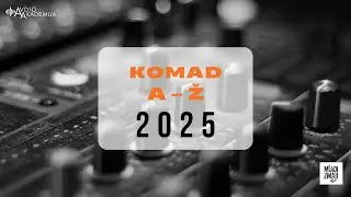 Avdio akademija: komad A–Ž 2025