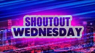 SHOUTOUT WEDNESDAY!!!!!