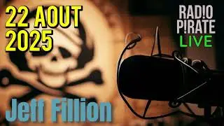 RADIO PIRATE LIVE (22 AO&Ucirc;T 2025)