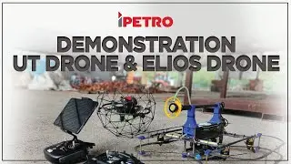 Demonstration UT Drone & Elios Drone