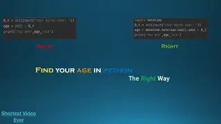 👉Find your age in python in the right way .