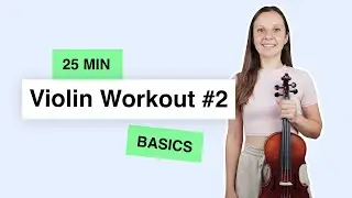 25-Min Violin Warm-Up Routine | Daily Violin Workout #2