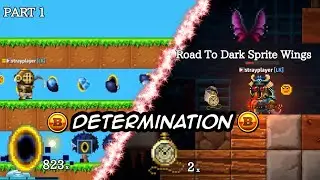 DETERMINATION | MASSING PORTALS AND MINING (ROAD TO DARK SPRITE WINGS) | PART 1