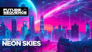 Andy Judge &ndash; Neon Skies