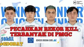 PECAHKAN REKOR GENESIS DOGMA GIDS WWCD DENGAN 18 KILL DI PMGC 2021 - PUBG MOBILE
