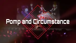 [HOLMAT IDOL FEST 2021] Pomp and Circumstance