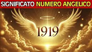 Numero Angelico 1919 Significato: non Ignorare questo POTENTE segnale divino!