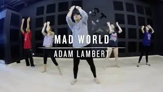 Mad World (Adam Lambert) | Wenjun Choreography