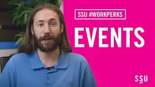SSU #WorkPerks - Events