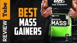✅Mass Gainer: Best Mass Gainer (Buying Guide)