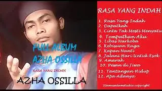 FULL ALBUM KE 1 AZHA OSSILLA 