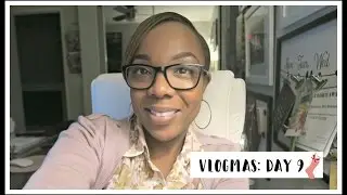Smartie Style: Vlogmas - Day 9