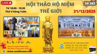 Đại Đức Thích Tịnh Hải | Hội Thảo Hộ Niệm Thế Giới Ngày 31.12.2025 (359)