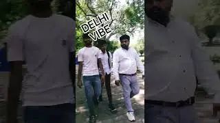 DEHLI#vibes #TARIQ#TAYIB