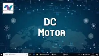DC Motor | IoT Tutorials | Free Online Courses | Nursery To Varsity