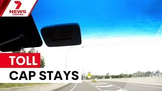 Sydney toll cap stays with bridge charges | 7NEWS