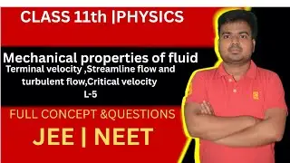 properties of fliud ||Terminal velocity,Streamline flow and turbulent flow ,Critical velocity