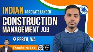 Indian Graduate Landed a Construction Management Role in Perth after Joining my Program!