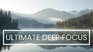Nature-Inspired Focus Music for Studying & Deep Work &ndash; Calm Instrumental Background (No Lyrics)