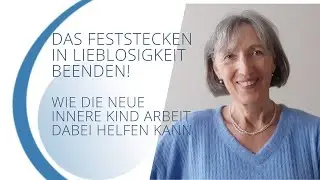 Traumaknoten l&ouml;sen - Die Neue Innere Kind Arbeit