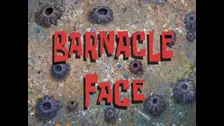 Barnacle Face (Soundtrack)