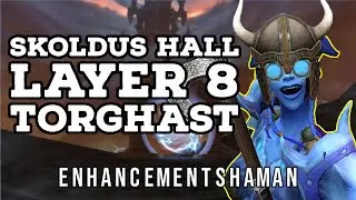 Skoldus Hall Layer 8 - Torghast - Enhancement Shaman Full Run Gameplay