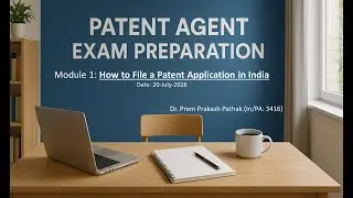 Module 1 How to file patent application in India