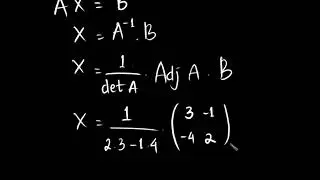 Menyelesaikan Persamaan Matriks Bentuk AX = B dan XA=B