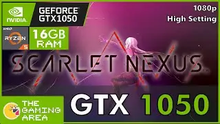 Scarlet Nexus GTX 1050 - High Setting