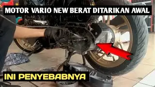 SOLUSI MOTOR VARIO TARIKAN TERASA BERAT || SERVIS CVT VARIO 150 NEW