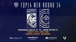 Narangba Eagles FC vs Logan Metro FC (FQPL4 Men RD14) 13.06.25