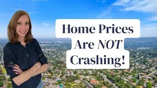 Home Prices Are Not Falling (West Hills - Los Angeles Area)